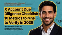 X Account Due Diligence Checklist: 10 Metrics to Verify in 2026